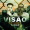 Visão - Dj Juninho Mpc & Tito JV lyrics