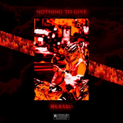 Nothing To Give. - Single