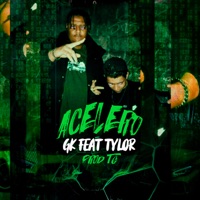 Acelero - Single - GK & TYLXR