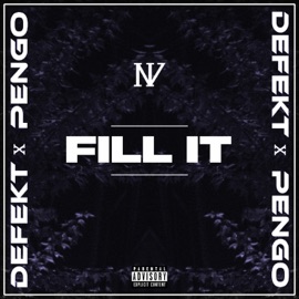 Fill It NV 33 & Defekt [UK]