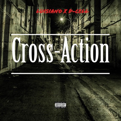 Crossaction (feat. D-Cell) - Single