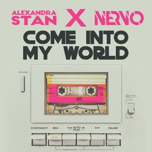 Alexandra Stan & NERVO - Come Into My World - Line Dance Musique
