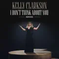 I Don't Think About You