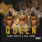 Queen (feat. Rae Shine) - Remy Whyte lyrics