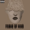 Frame of Mind - Single