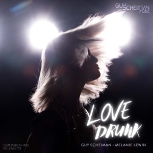 Love Drunk - Single