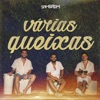 Várias Queixas - Single