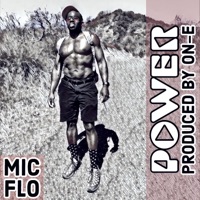 Power - Single - Mic Flo