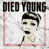 Died Young - EP - Black Monroe