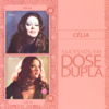Sucessós Em Dose Dupla: Célia - Célia