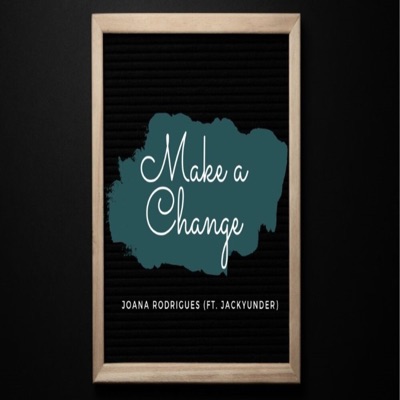 Make a change (feat. JackyUnder) - Single