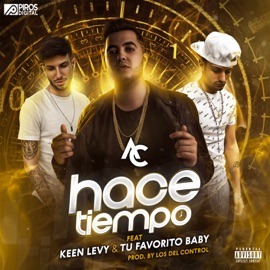 Hace Tiempo (feat. Keen Levy & Tu Favorito Baby) Cesar AC