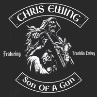 Son of a Gun (feat. Franklin Embry) - Single - Chris Ewing