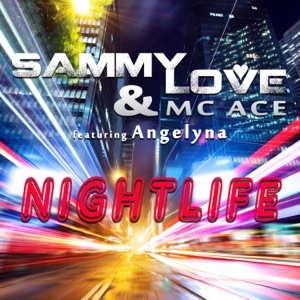 Nightlife (feat. Angelyna) [Radio Edit] - EP