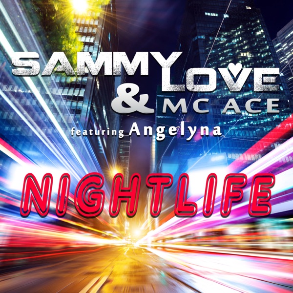 Nightlife (feat. Angelyna) [Radio Edit] - EP