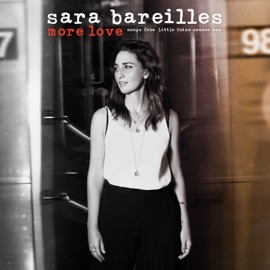 More Love Sara Bareilles