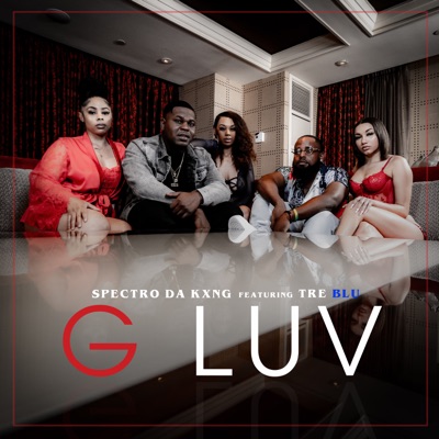 G Luv (feat. Tre Blu) - Single