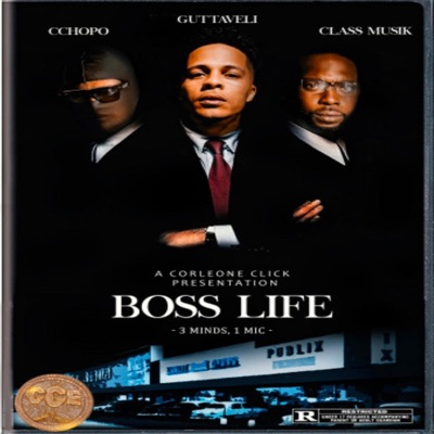 Boss Life (feat. Class) - Single