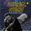 Zikar Nahi (Single)