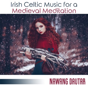 Irish Celtic Music for a Medieval Meditation: Discover Celtic Music, Celtic Music from Scotland