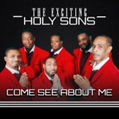 The Exciting Holy Sons - Come See About Me