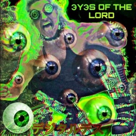 ЭYЭS of the LORD (feat. EMOWHIP) Lepro$y