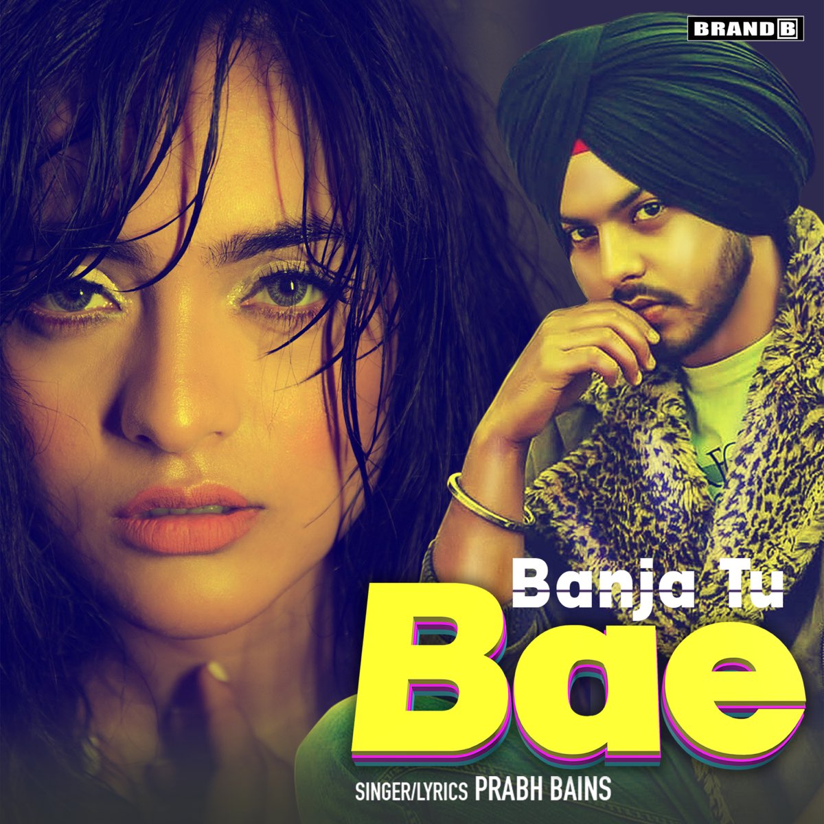 ‎Banja Tu Bae - Single - Album by Prabh Bains - Apple Music