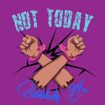 Not Today (feat. Joey Cool & JL B.HOOD) - Single