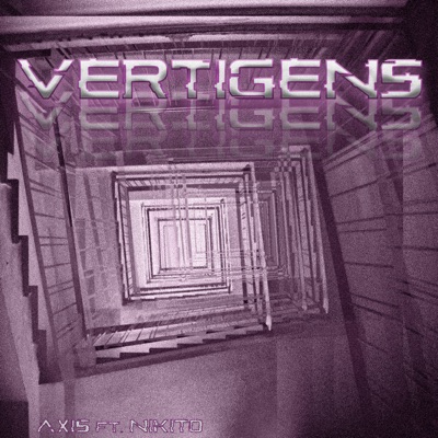 Vertigens (feat. Nikito) - Single