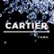Cartier - F.A.M.E. lyrics