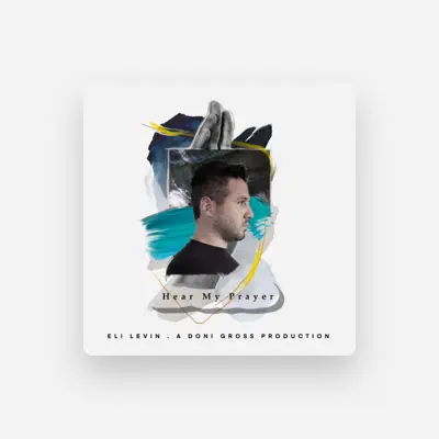 Listen to Eli Levin, watch music videos, read bio, see tour dates & more!