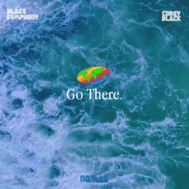 Go There (feat. Corey Black) Blake Symphony