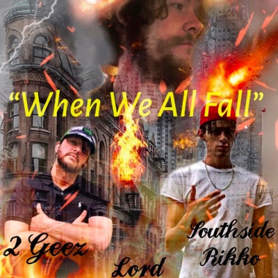 When We All Fall (feat. Southside Rikko) - Single