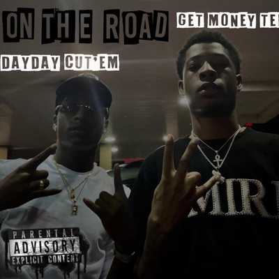 On the Road (feat. GetMoney Tee) - Single