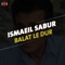 Sabri - Ismaîl Sabûrî lyrics