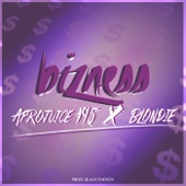 Bizness (Afro) Trap (feat. La Blondie & Blackthoven) artwork