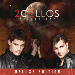 Celloverse (Deluxe Edition) - 2CELLOS Cover Art