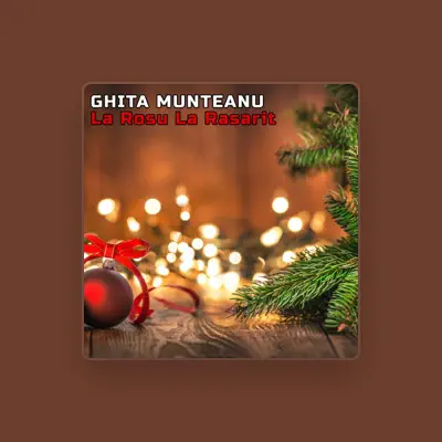 Listen to Ghita Munteanu, watch music videos, read bio, see tour dates & more!