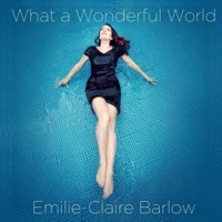 What a Wonderful World - Single - Emilie-Claire Barlow