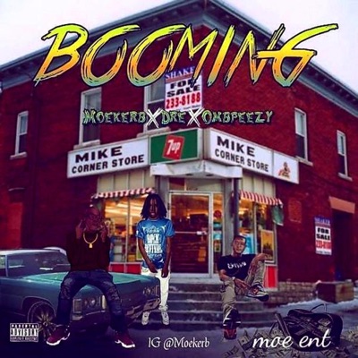 Booming (feat. Lil Dre & OmbPeezy) - Single