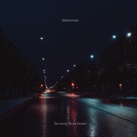 Far Away From Home - Single - Immerson