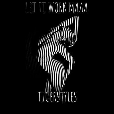 Let It Work Ma - Single