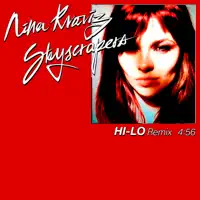 Skyscrapers (Hi — Nina Kraviz