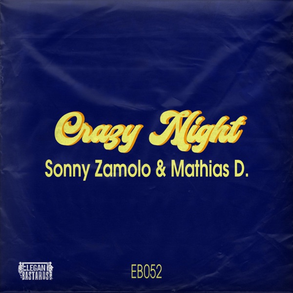 Crazy Night - Single