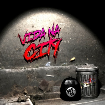 Vida na City (feat. Phillmeeh, Bruno ‎Violão & Naskemusic) - Single