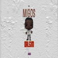 migos - Single - DALSIM