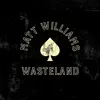 Matt Williams - Better Days