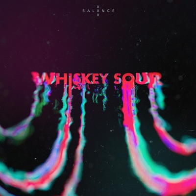 Whiskey Sour - Single