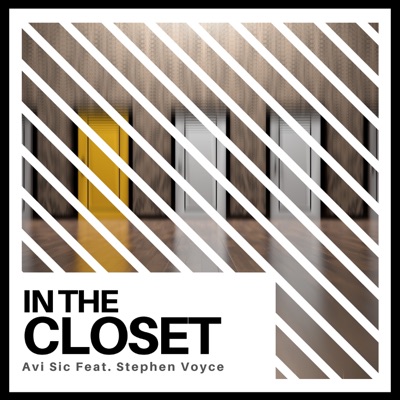 In the Closet (feat. Stephen Voyce) - Single