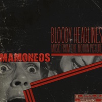 Bloody Headlines (Original Motion Picture Soundtrack) - EP - Jeke Mamoneos